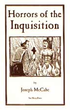 Horrors of the Inquisition, by Joseph McCabe cover graphic