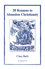 Click to read exerpts from 20 Reasons to Abandon Christianity