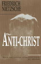 The Anti-Christ, by Friedrich Nietzsche, translated by H.L. Mencken 
 cover graphic