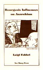 Bourgeois Influences on Anarchism, by Luigi Fabbri cover graphic